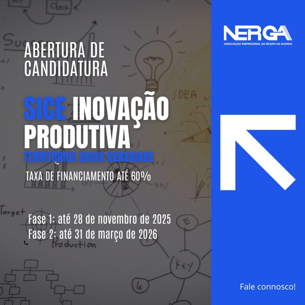 Abertura de Candidaturas ao SICE - Inovação Produtiva - Territórios Baixa Densidade